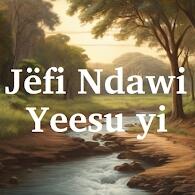  Jëfi Ndawi Yeesu yi
